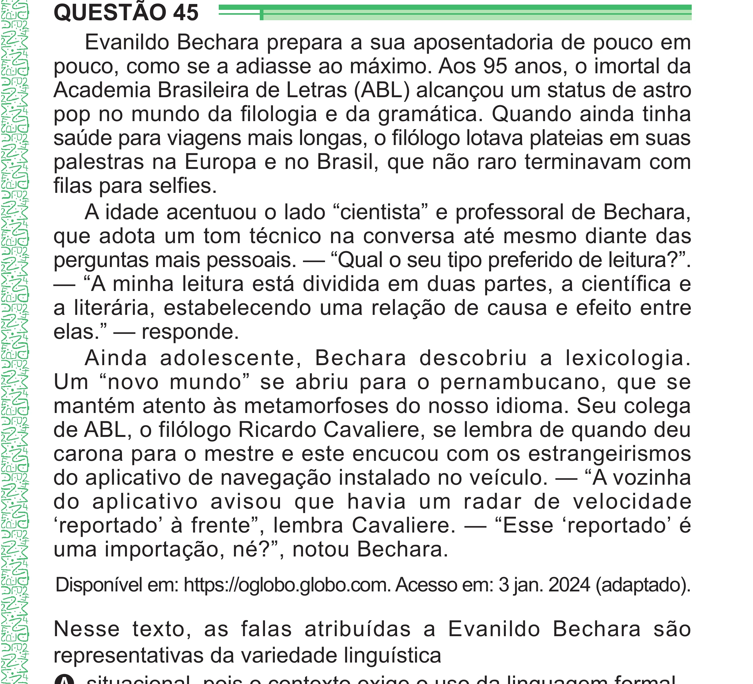 Enunciado original completo da questão 45 do ENEM 2024 - 1º Dia – Caderno 4 – Verde – Aplicação Regular - (Superampliada), página 57.