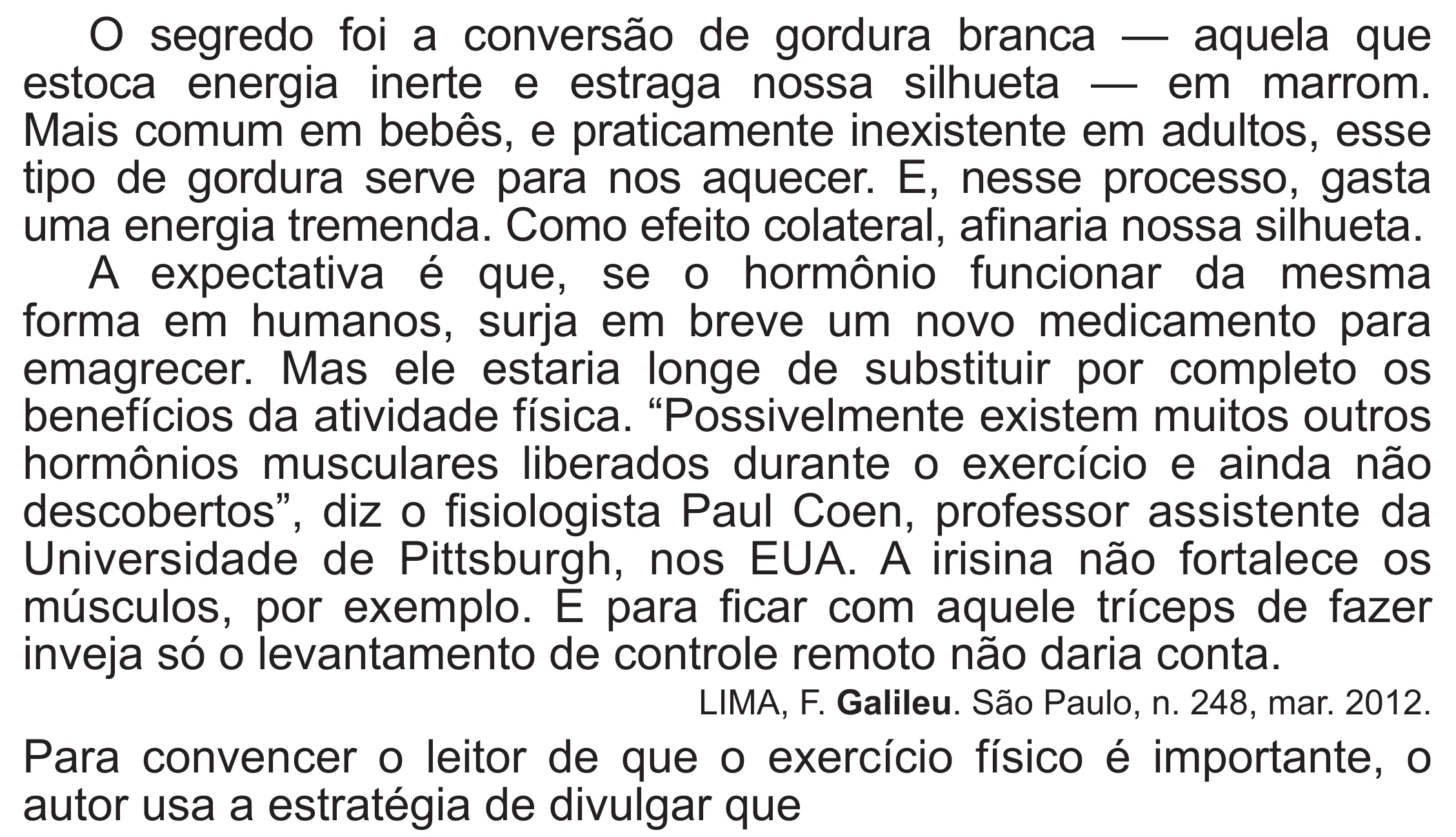 Enunciado original completo da questão 28 do ENEM 2019 - 1º Dia – Caderno 2 – Amarelo (Superampliada) – Aplicação Regular, página 32.