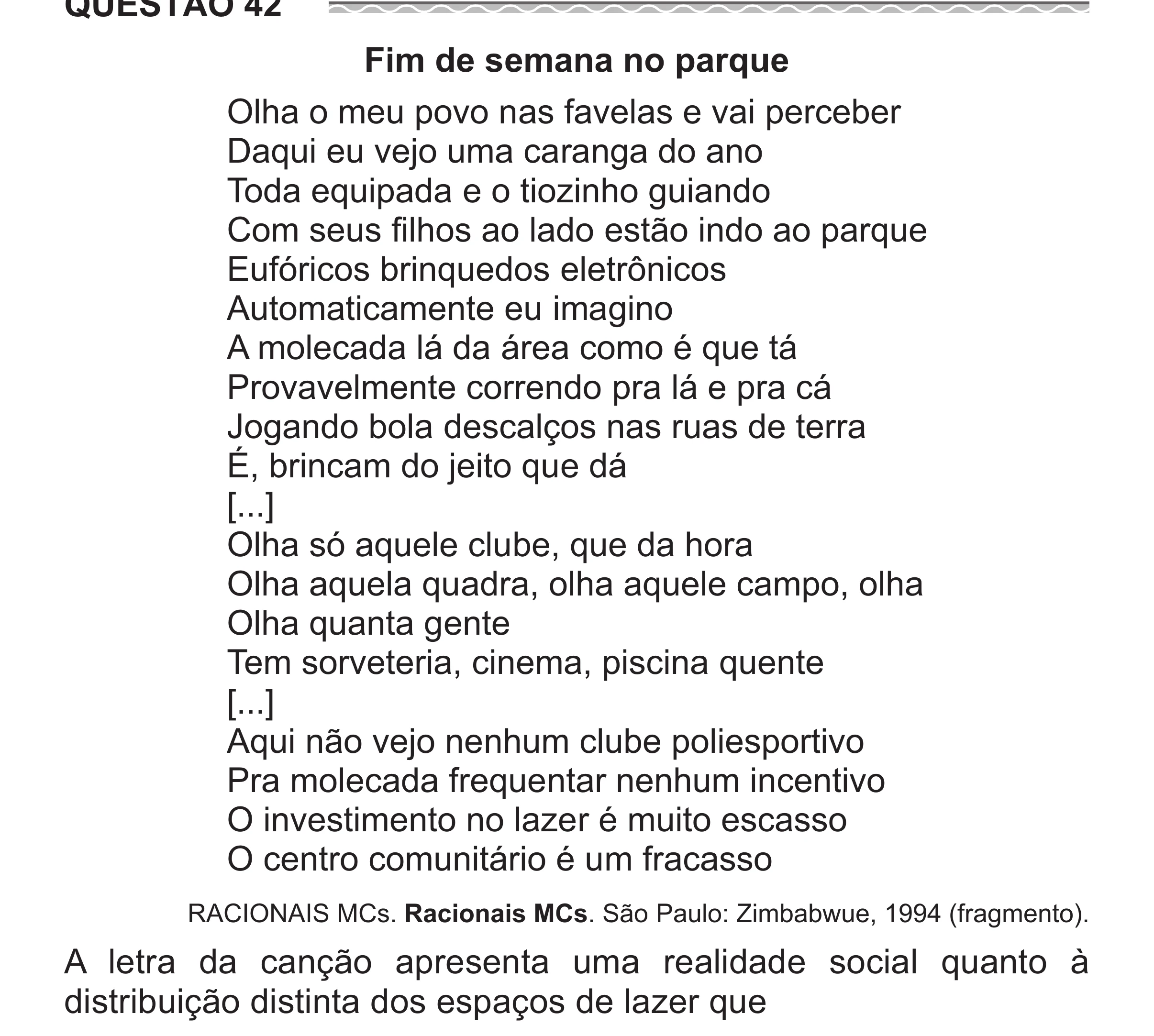 Enunciado original completo da questão 42 do ENEM 2017 - 1º Dia - Caderno 1 - Azul (Superampliada) – Aplicação regular, página 45.
