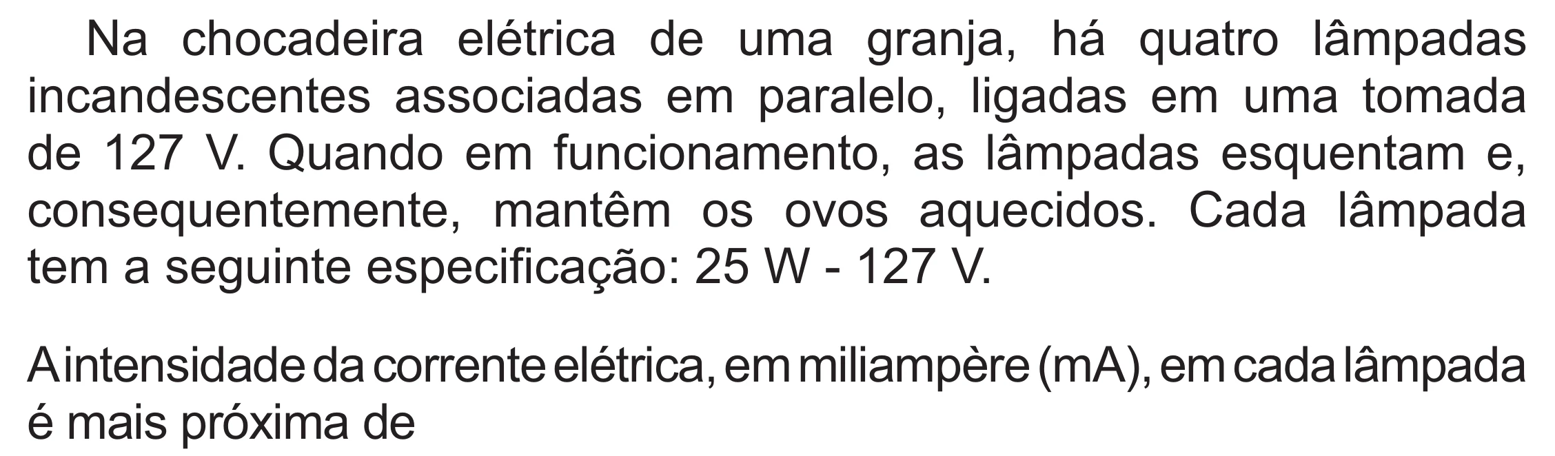 Enunciado original completo da questão 134 do ENEM 2021 - 2º Dia – Caderno 12 – Verde (Libras – Superampliada) – Aplicação Regular, página 40.