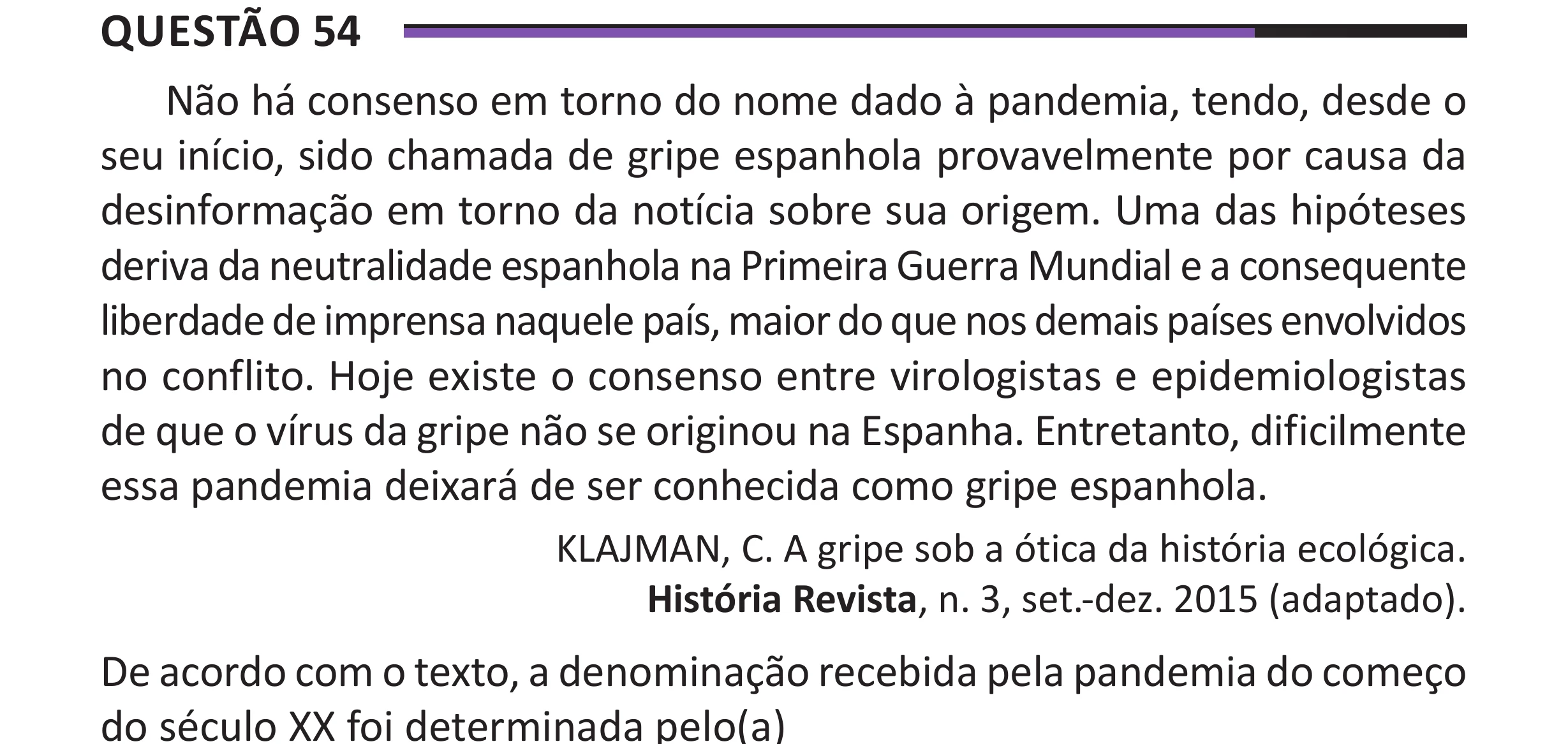Enunciado original completo da questão 54 do ENEM 2025 - 1º Dia – Caderno 10 – Roxo (Libras) – Aplicação Regular - (Superampliada), página 63.