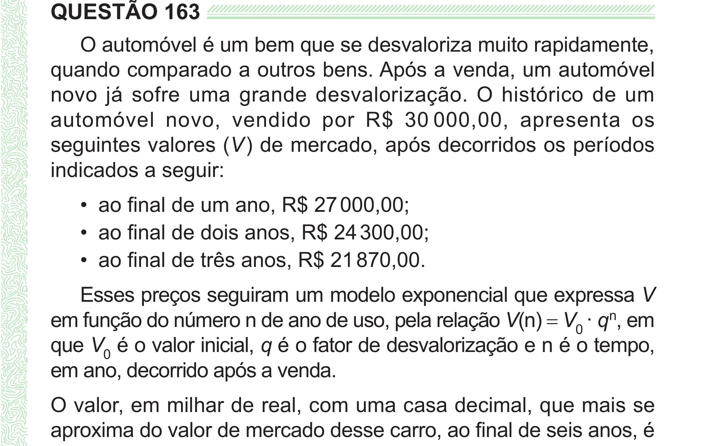 Enunciado original completo da questão 163 do ENEM 2024 - 2º Dia – Caderno 8 – Verde (Superampliada) – Reaplicação/PPL, página 77.