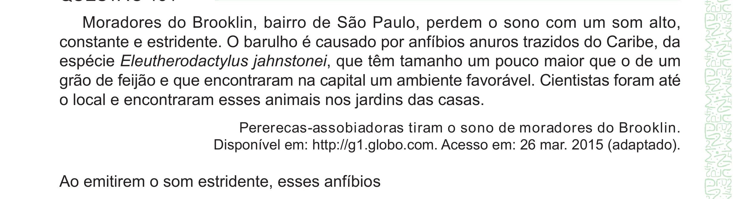 Enunciado original completo da questão 134 do ENEM 2024 - 2º Dia – Caderno 8 – Verde – Aplicação Regular - (Ampliada), página 28.