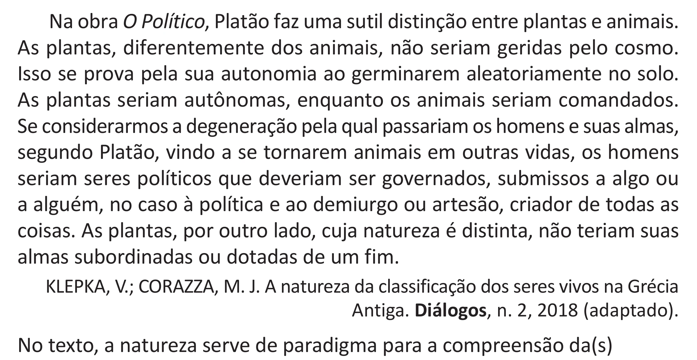 Enunciado original completo da questão 77 do ENEM 2025 - 1º Dia – Caderno 9 – Laranja (Braile e ledor) – Reaplicação - (Superampliada), página 85.