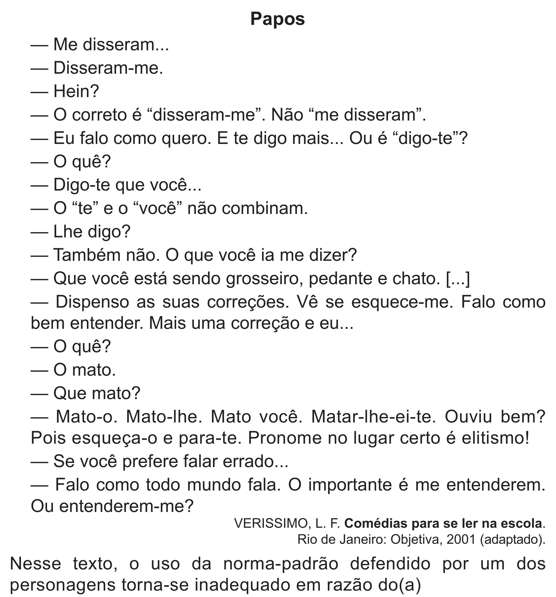 Enunciado original completo da questão 25 do ENEM 2022 - 1º Dia – Caderno 10 – Verde (Libras – Superampliada) – Aplicação Regular, página 30.
