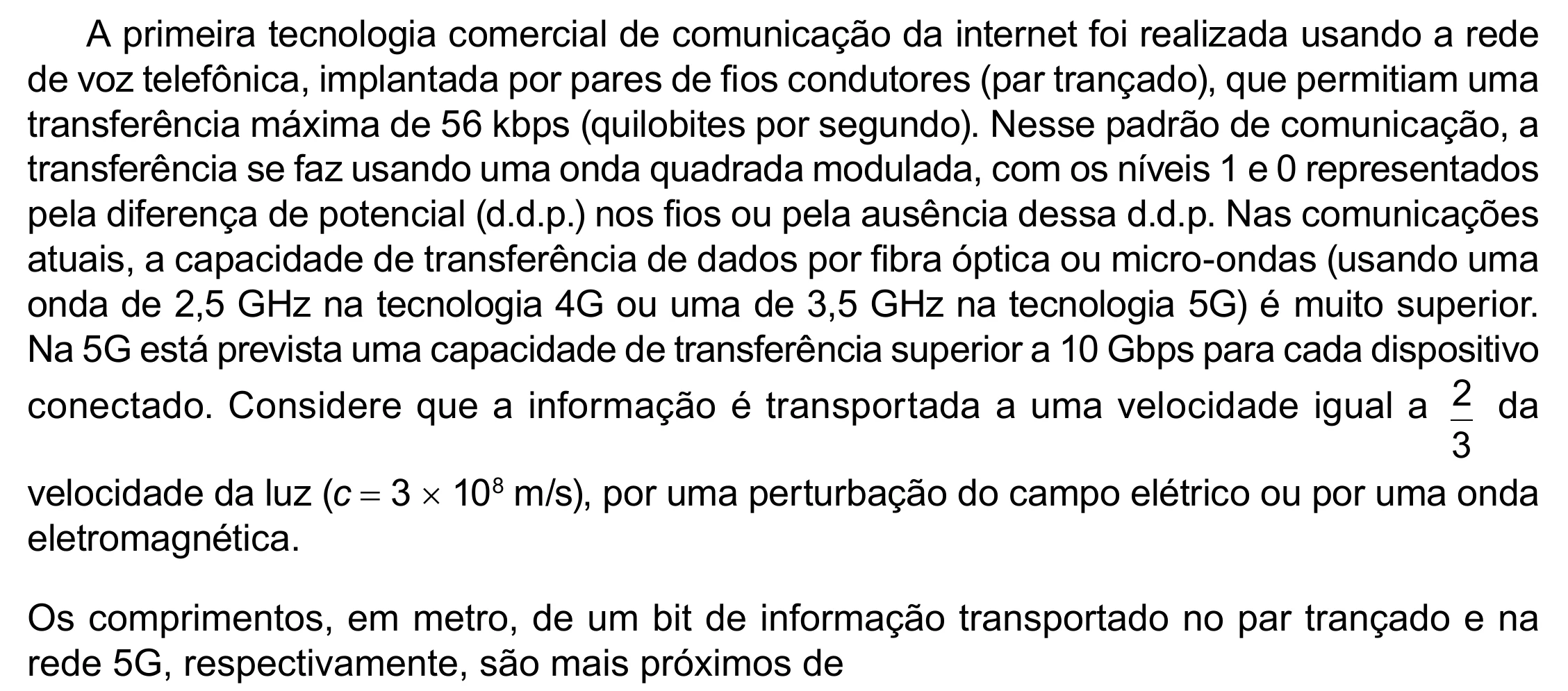 Enunciado original completo da questão 91 do ENEM 2023 - 2º Dia – Caderno 8 – Rosa (Ampliada) – Reaplicação/PPL, página 2.