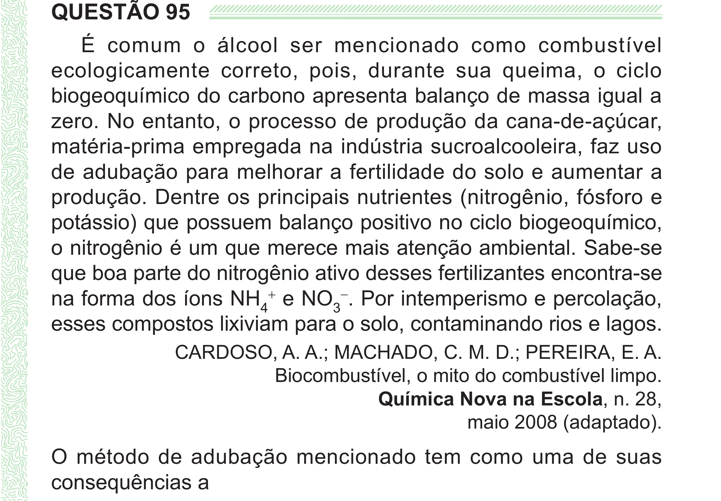 Enunciado original completo da questão 95 do ENEM 2024 - 2º Dia – Caderno 8 – Verde (Superampliada) – Reaplicação/PPL, página 7.