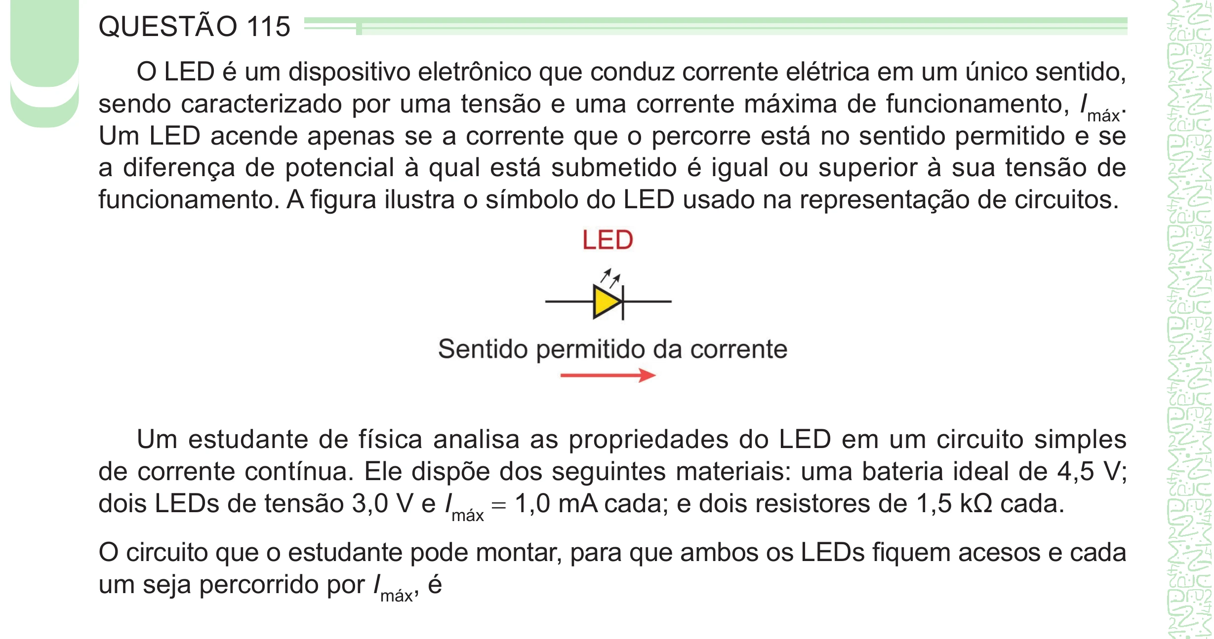 Enunciado original completo da questão 115 do ENEM 2024 - 2º Dia – Caderno 8 – Verde – Aplicação Regular - (Ampliada), página 16.