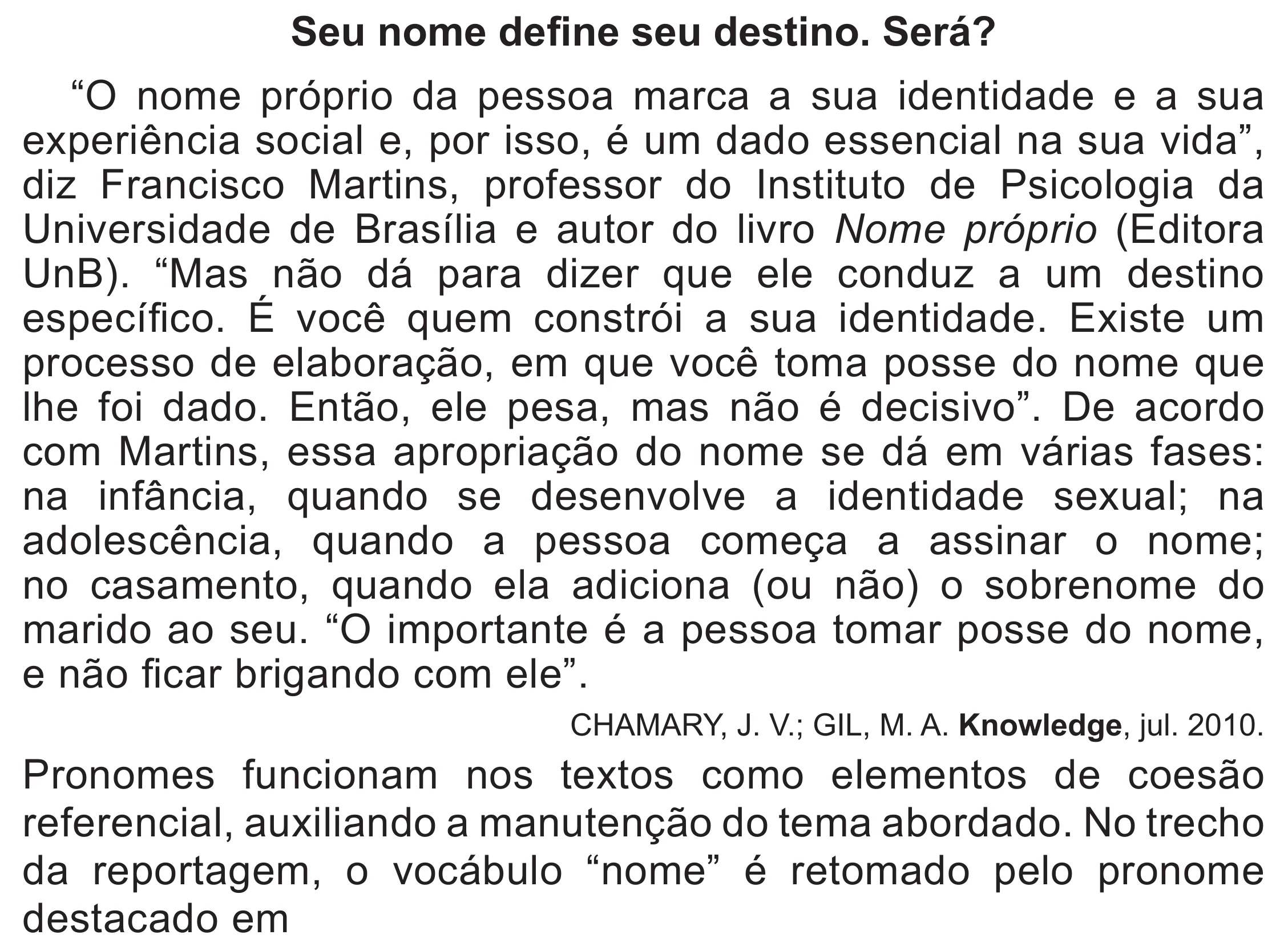 Enunciado original completo da questão 11 do ENEM 2020 - 1º Dia – Caderno 4 – Rosa (Superampliada) – Reaplicação/PPL, página 21.