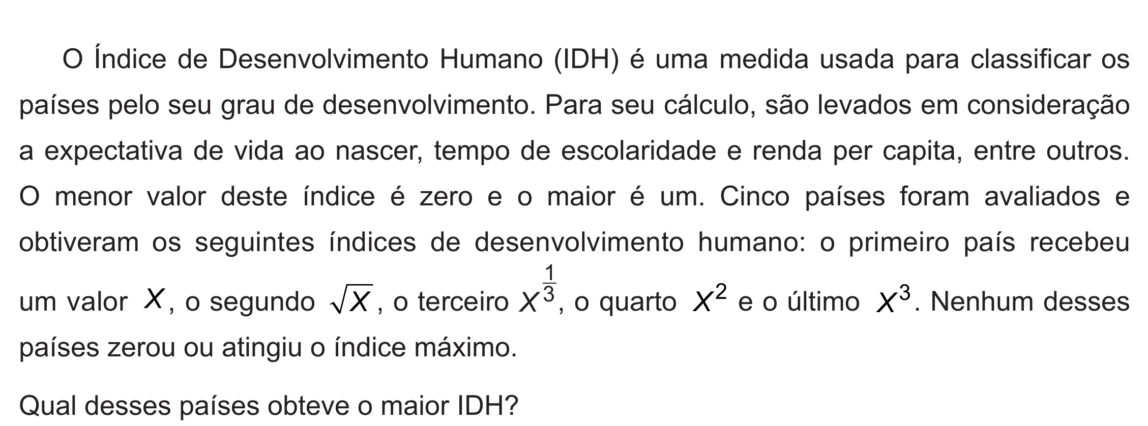 Enunciado original completo da questão 158 do ENEM 2019 - 2º Dia – Caderno 6 – Cinza (Ampliada) – Aplicação Regular, página 45.