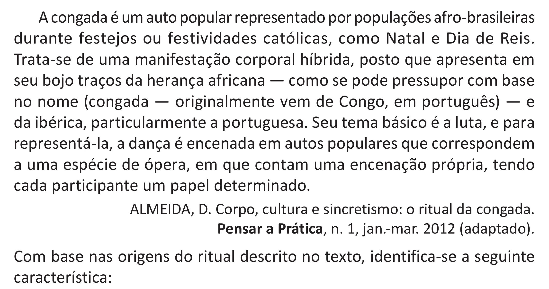 Enunciado original completo da questão 63 do ENEM 2025 - 1º Dia – Caderno 9 – Laranja (Braile e ledor) – Reaplicação - (Superampliada), página 73.