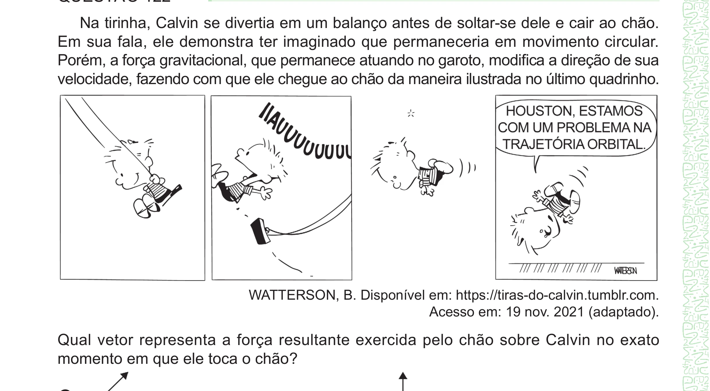 Enunciado original completo da questão 122 do ENEM 2024 - 2º Dia – Caderno 8 – Verde – Aplicação Regular - (Ampliada), página 20.
