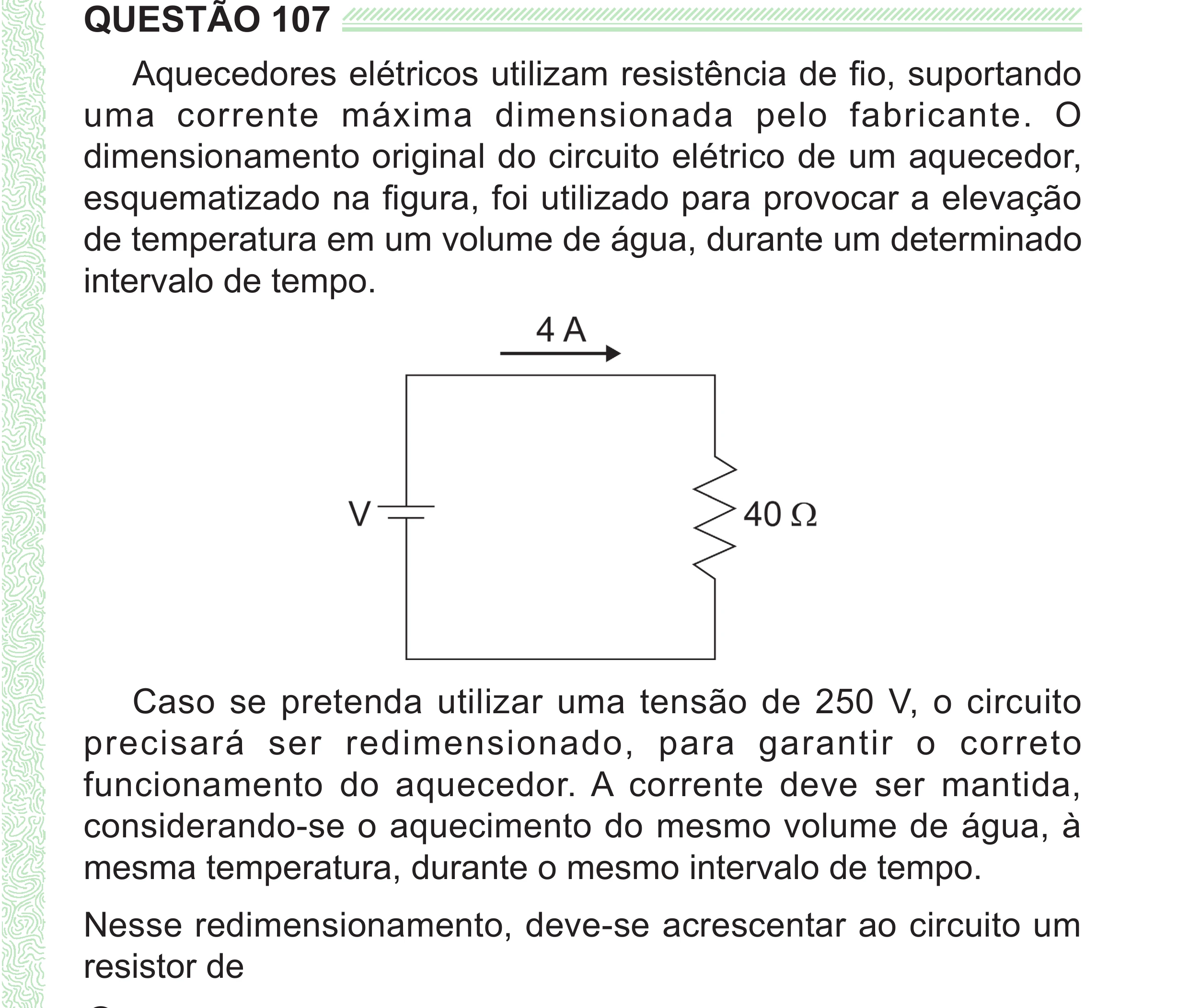 Enunciado original completo da questão 107 do ENEM 2024 - 2º Dia – Caderno 8 – Verde (Superampliada) – Reaplicação/PPL, página 17.