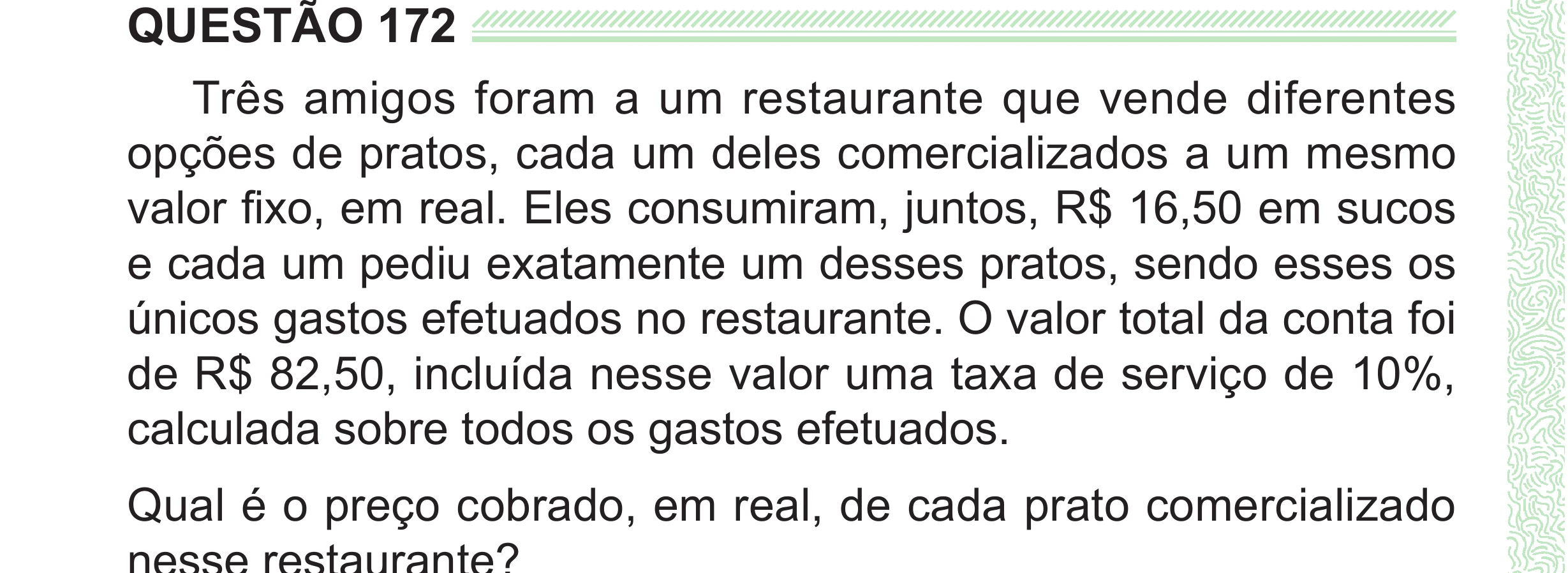 Enunciado original completo da questão 172 do ENEM 2024 - 2º Dia – Caderno 8 – Verde (Superampliada) – Reaplicação/PPL, página 86.