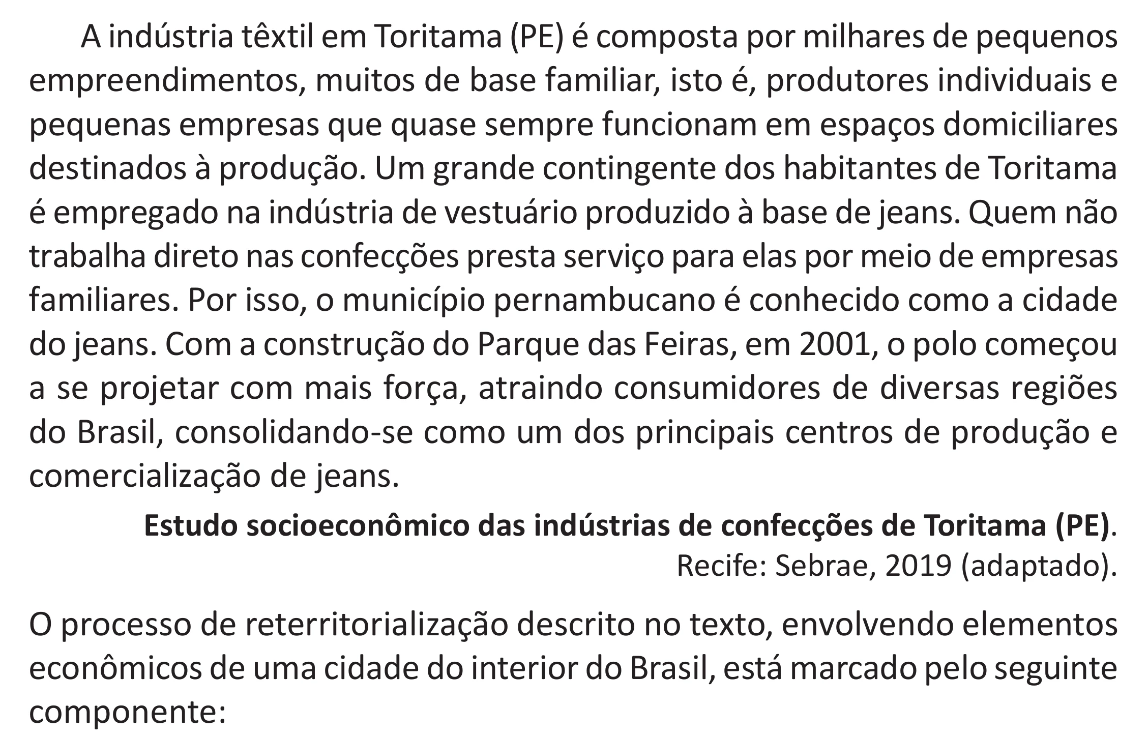 Enunciado original completo da questão 58 do ENEM 2025 - 1º Dia – Caderno 9 – Laranja (Braile e ledor) – Aplicação Regular - (Superampliada) - Belém, Ananindeua e Marituba, página 68.