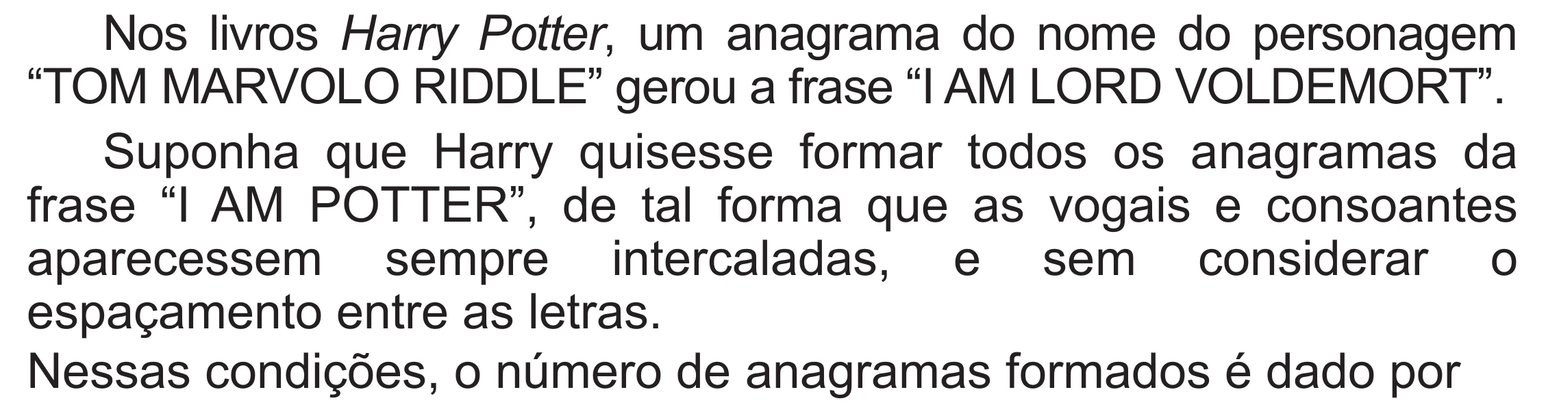 Enunciado original completo da questão 156 do ENEM 2020 - 2º Dia - Caderno 8 – Rosa (Superampliada) – Aplicação Regular, página 58.