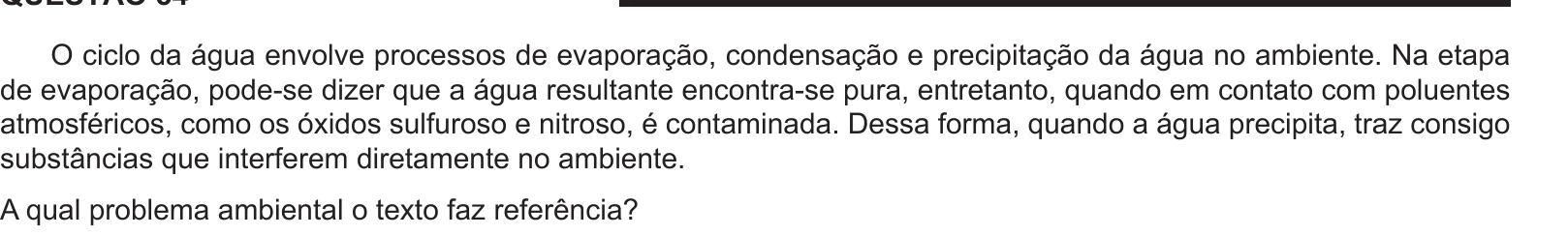 Enunciado original completo da questão 54 do ENEM 2014 - 1º Dia – Caderno 3 – Branco – Terceira aplicação, página 19.