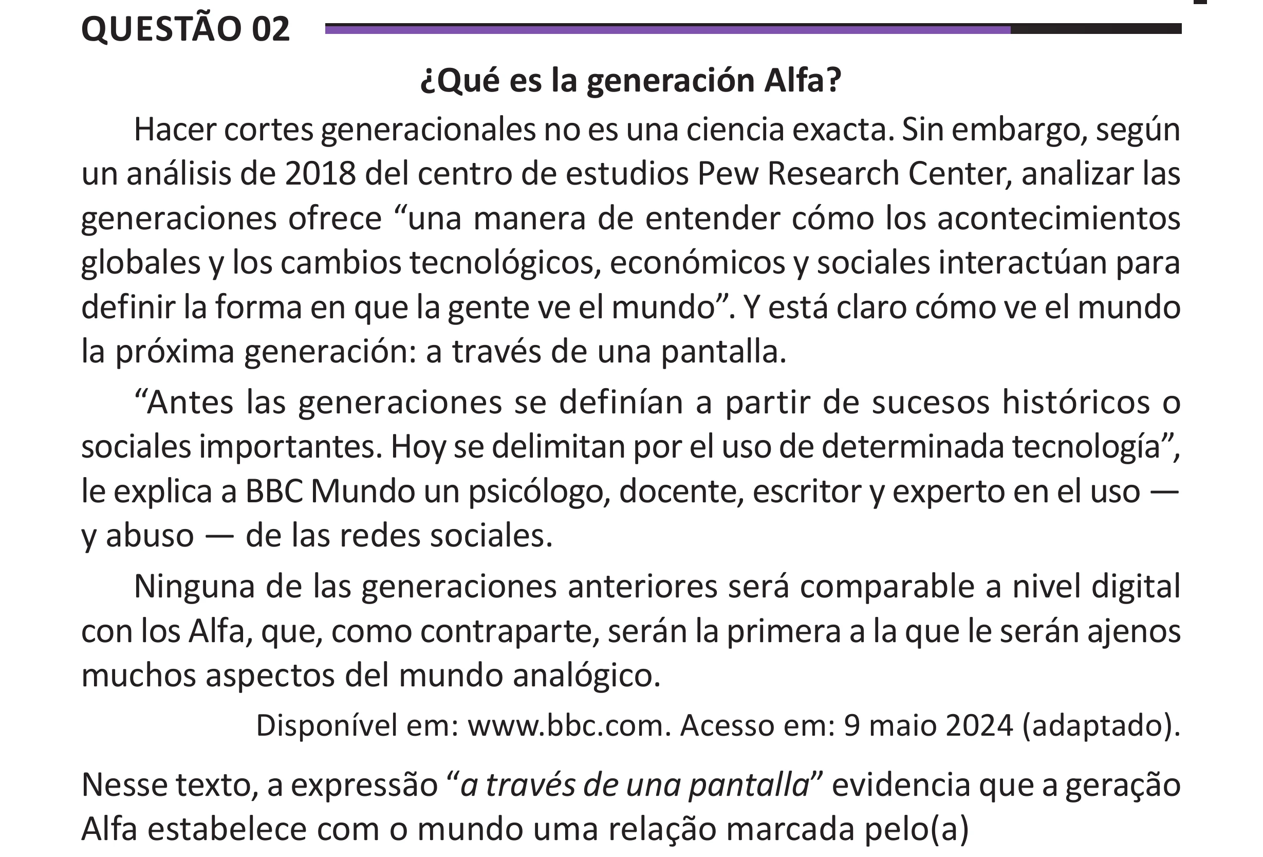 Enunciado original completo da questão 2 (espanhol) do ENEM 2025 - 1º Dia – Caderno 10 – Roxo (Libras) – Aplicação Regular - (Superampliada), página 9.