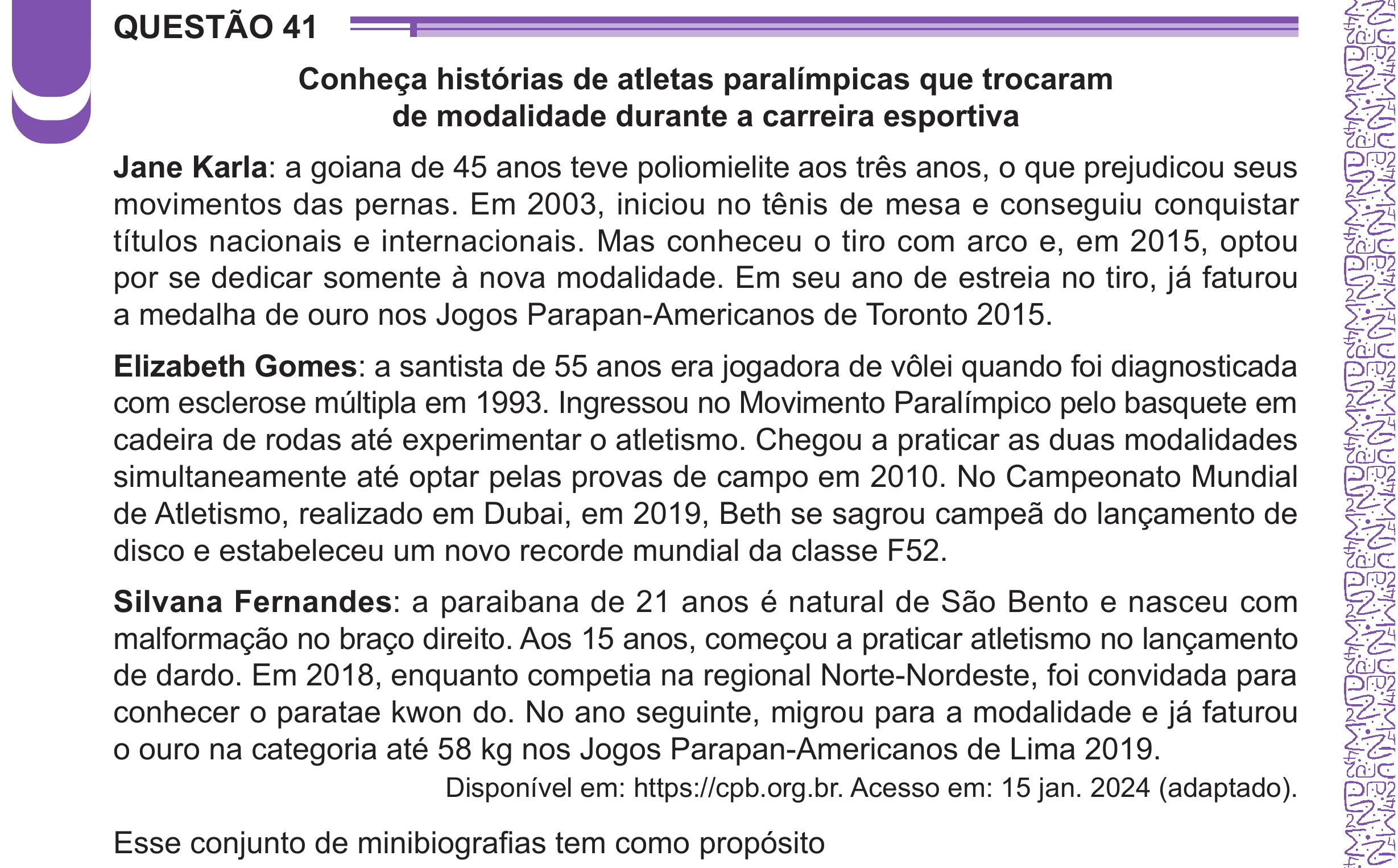 Enunciado original completo da questão 41 do ENEM 2024 - 1º Dia – Caderno 10 – Roxo (Libras) – Aplicação Regular - (Ampliada), página 36.