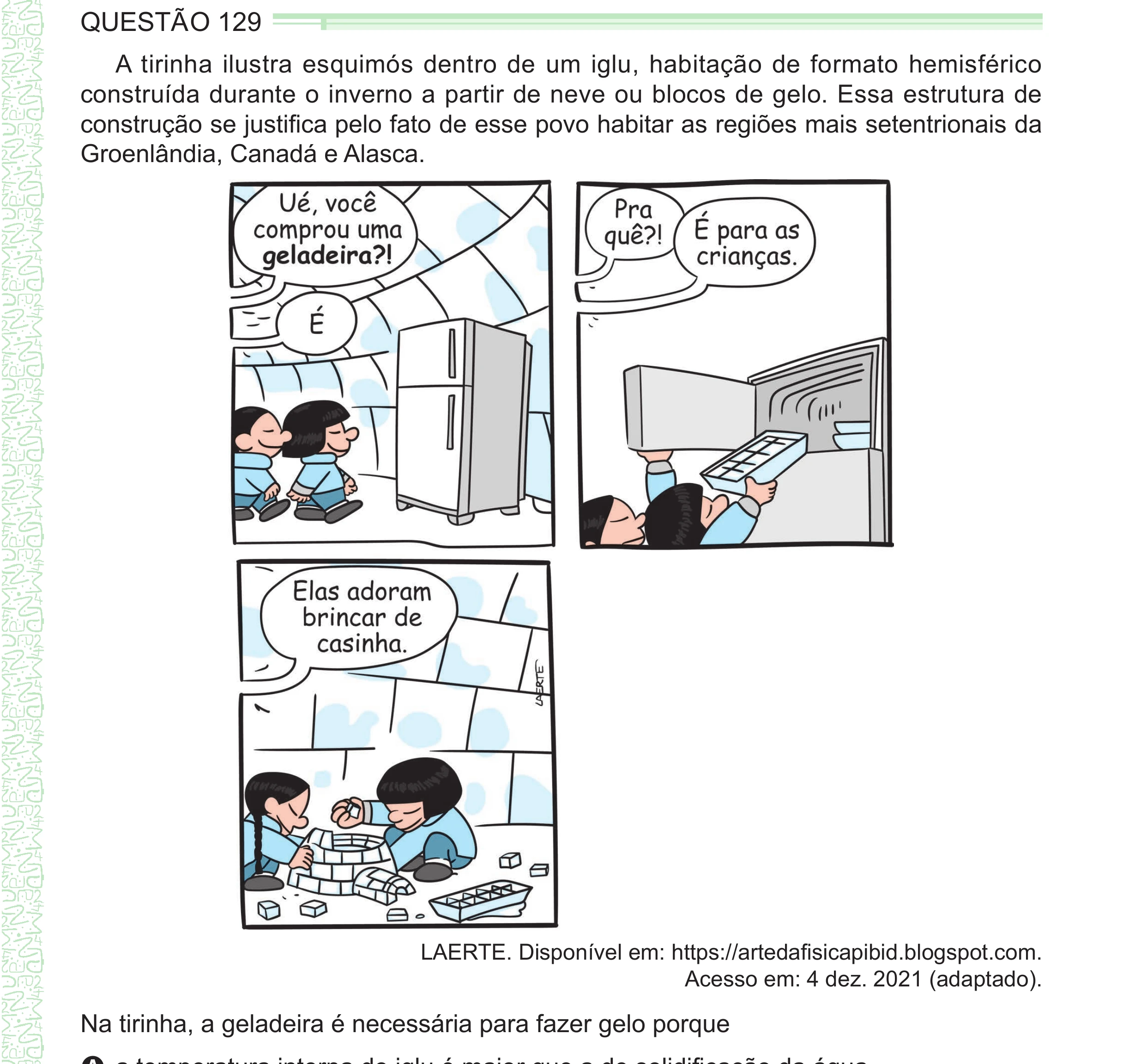 Enunciado original completo da questão 129 do ENEM 2024 - 2º Dia – Caderno 8 – Verde – Aplicação Regular - (Ampliada), página 25.