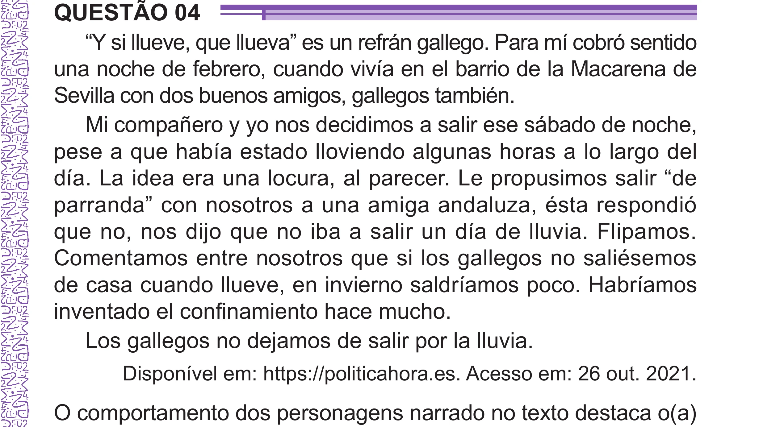 Enunciado original completo da questão 4 (espanhol) do ENEM 2024 - 1º Dia – Caderno 10 – Roxo (Libras) – Aplicação Regular - (Superampliada), página 11.