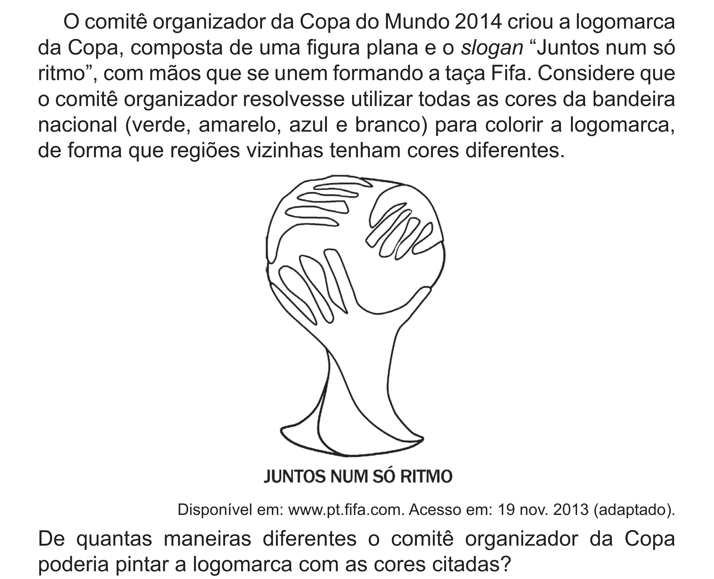 Enunciado original completo da questão 167 do ENEM 2017 - 2º Dia - Caderno 5 – Amarelo (Superampliada) – Aplicação regular, página 66.
