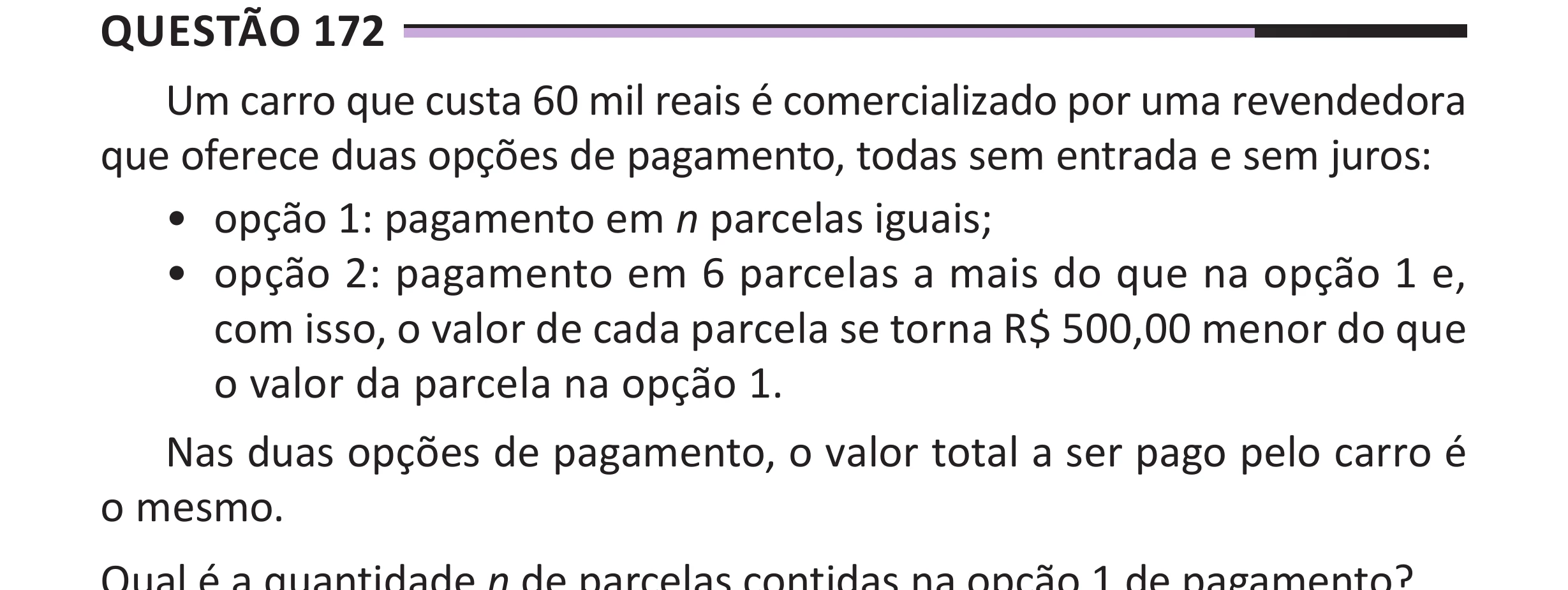 Enunciado original completo da questão 172 do ENEM 2025 - 2º Dia – Caderno 12 – Roxo (Libras) – Aplicação Regular - (Superampliada), página 88.