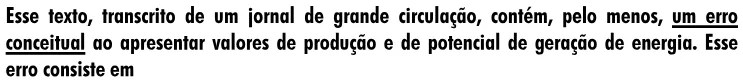 Trecho original com figura, tabela ou fórmula da questão 47 do ENEM 2001 - Caderno Amarelo.