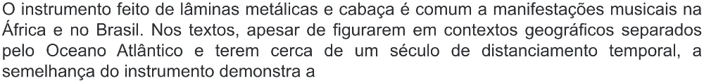 Trecho original com figura, tabela ou fórmula da questão 40 do ENEM 2019 - 1º Dia – Caderno 1 – Azul (Ampliada) – Reaplicação/PPL.