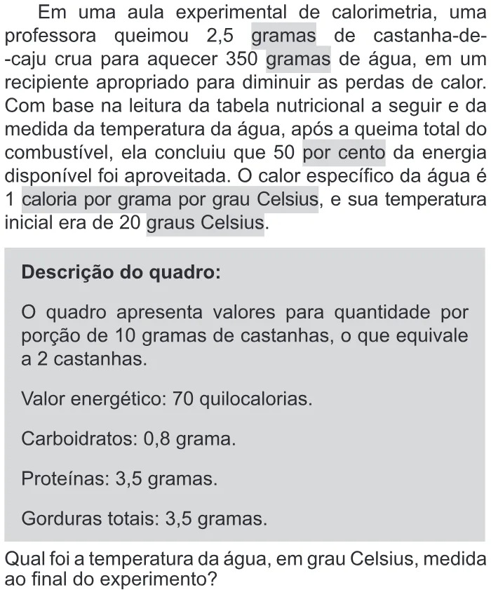 Trecho original com figura, tabela ou fórmula da questão 124 do ENEM 2019 - 2º Dia – Caderno 11 – Laranja (Braile e Ledor) – Aplicação Regular.