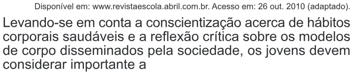 Trecho original com figura, tabela ou fórmula da questão 114 do ENEM 2014 - 2º Dia – Caderno 6 – Cinza – Terceira aplicação.
