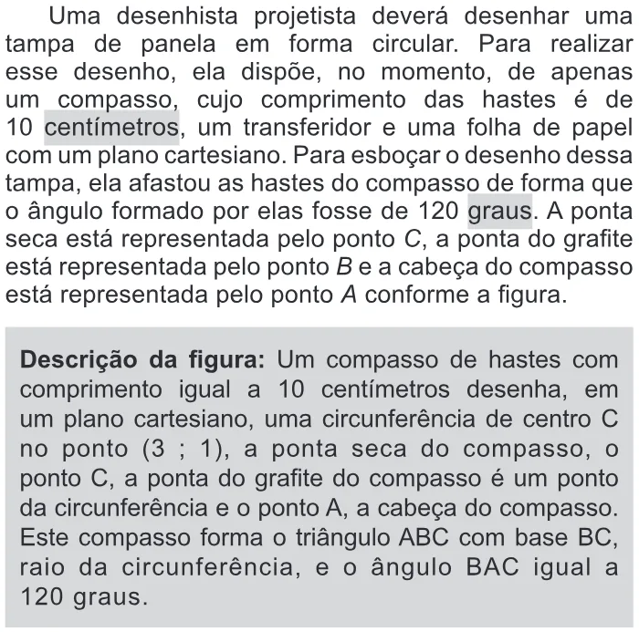 Trecho original com figura, tabela ou fórmula da questão 163 do ENEM 2017 - 2º Dia - Caderno 11 – Laranja (Braile e ledor) – Aplicação regular.