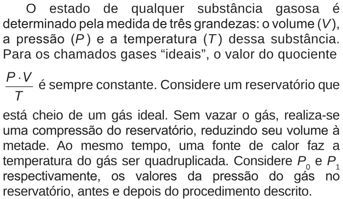 Trecho original com figura, tabela ou fórmula da questão 154 do ENEM 2017 - 2º Dia - Caderno 5 - Amarelo – Reaplicação/PPL.