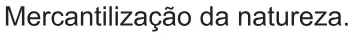 Alternativa A da questão 87 do ENEM 2021 - 1º Dia – Caderno 3 – Branco – Reaplicação/PPL/Segunda Oportunidade.