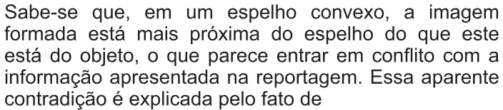 Trecho original com figura, tabela ou fórmula da questão 51 do ENEM 2010 - 1º Dia – Caderno 3 – Branco – Reaplicação/PPL.