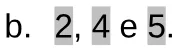 Alternativa B da questão 144 do ENEM 2024 - 2º Dia – Caderno 11 – Laranja (braile e ledor) – Aplicação Regular - Leitor de tela (NVDA).