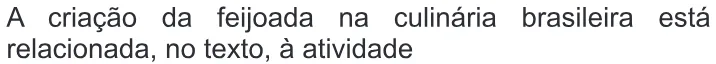 Trecho original com figura, tabela ou fórmula da questão 44 do ENEM 2014 - 1º Dia – Caderno 3 – Branco – Terceira aplicação.